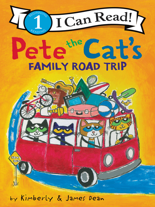 Title details for Pete the Cat's Family Road Trip by James Dean - Wait list